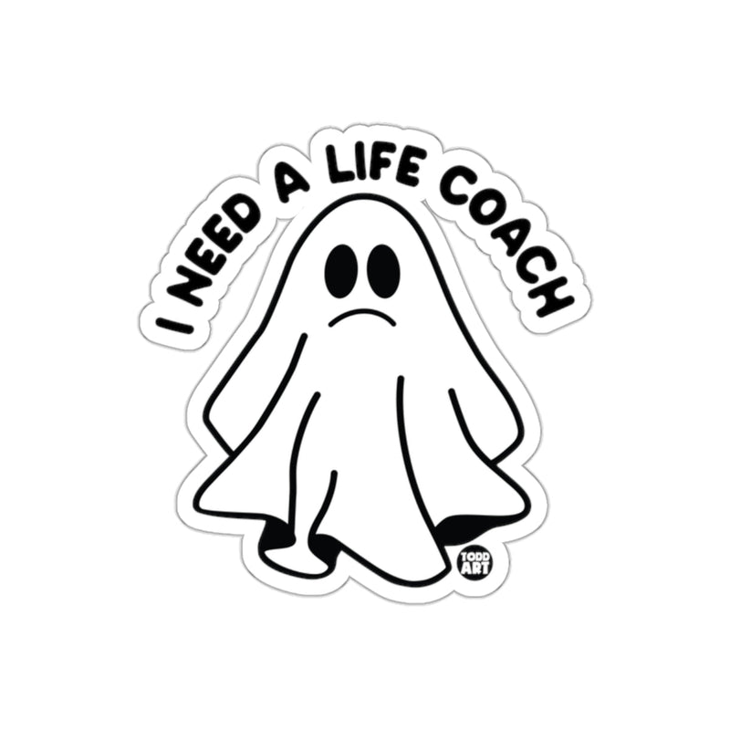 Load image into Gallery viewer, I Need a Life Coach Funny Ghost Sticker Halloween Decor
