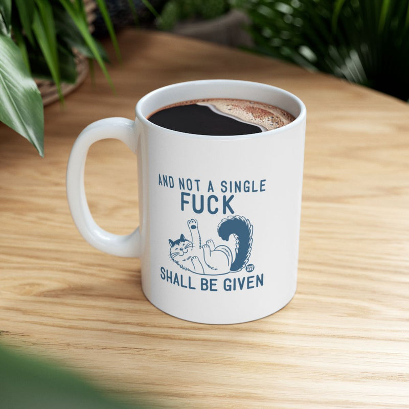 Load image into Gallery viewer, And Not a Single Fuck Shall Be Given Mug
