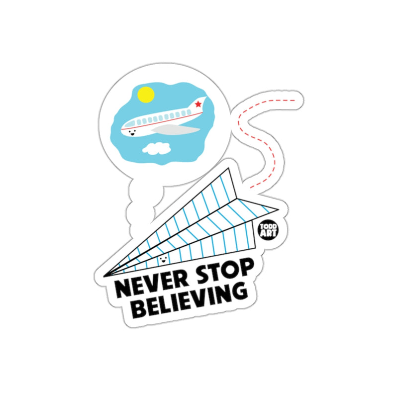 Load image into Gallery viewer, Never Stop Believing Motivational Sticker
