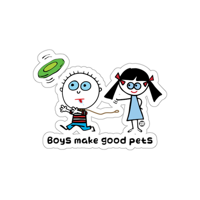 Load image into Gallery viewer, Boys Make Good Pets Sticker Fun and Playful Design
