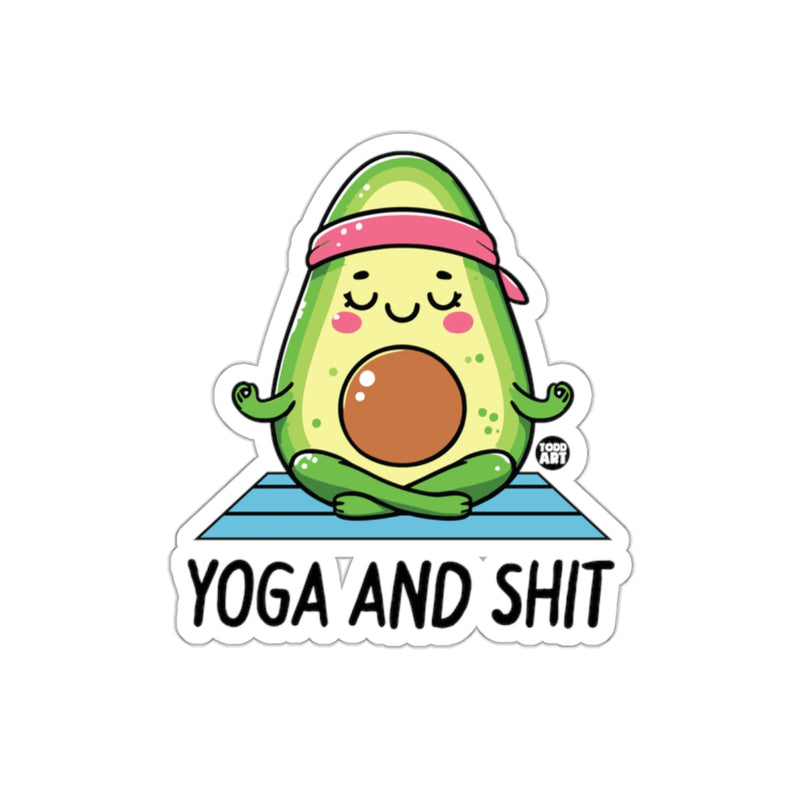 Load image into Gallery viewer, Cute Avocado Yoga And Shit Funny Graphic Sticker
