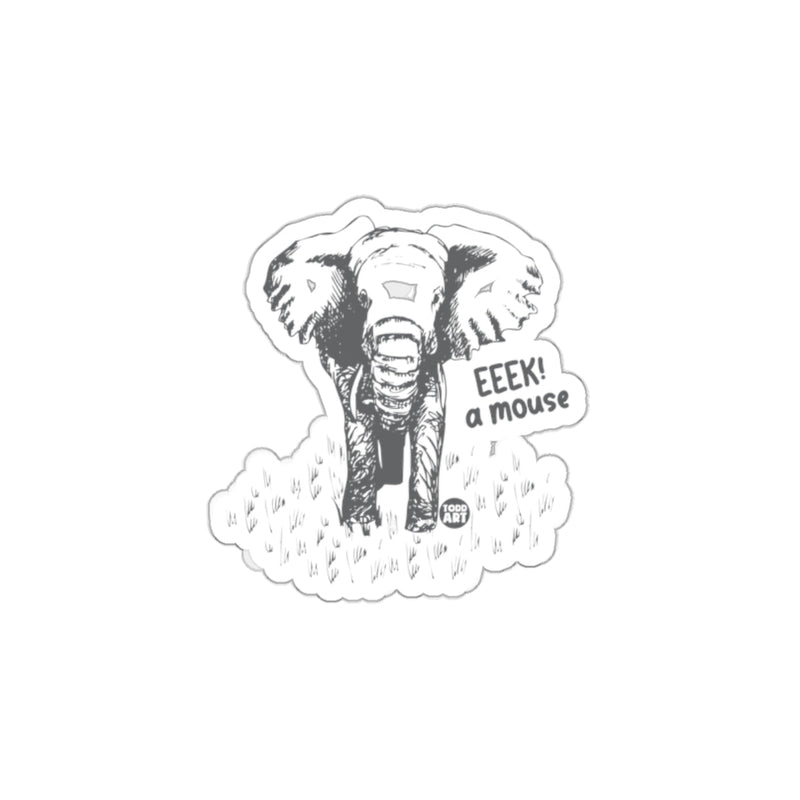 Load image into Gallery viewer, Cute Elephant Saying Eeek A Mouse Design Sticker
