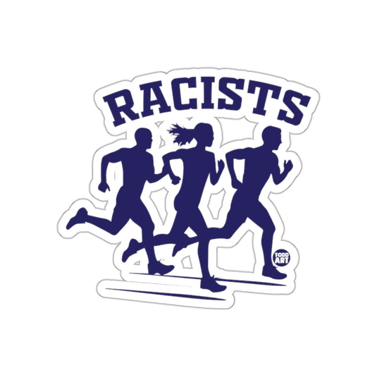 Racists Running Runners Sporty Slogan Graphic sticker