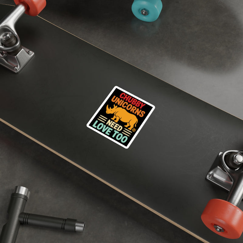 Load image into Gallery viewer, Chubby Unicorns Need Love Too Skateboard Sticker
