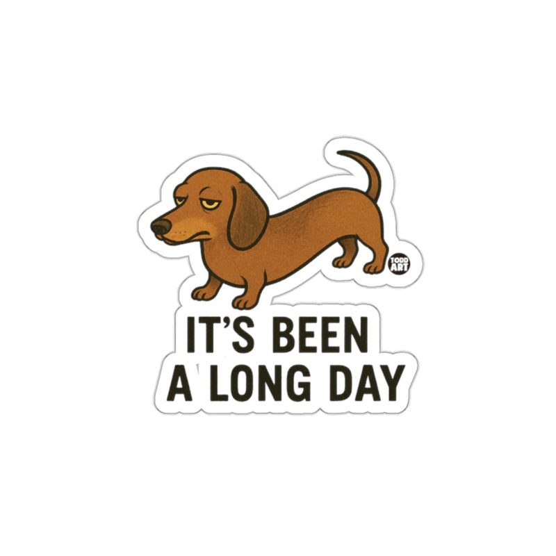 Load image into Gallery viewer, It's Been A Long Day Dachshund Sticker Accessory
