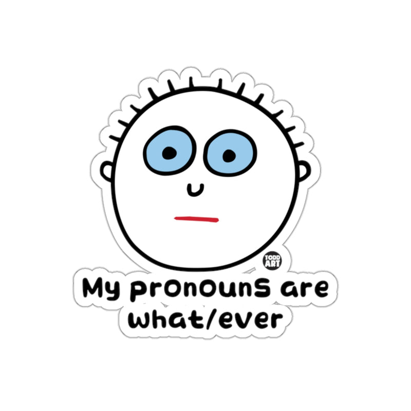Load image into Gallery viewer, My pronouns are what/ever sticker perfect for customization
