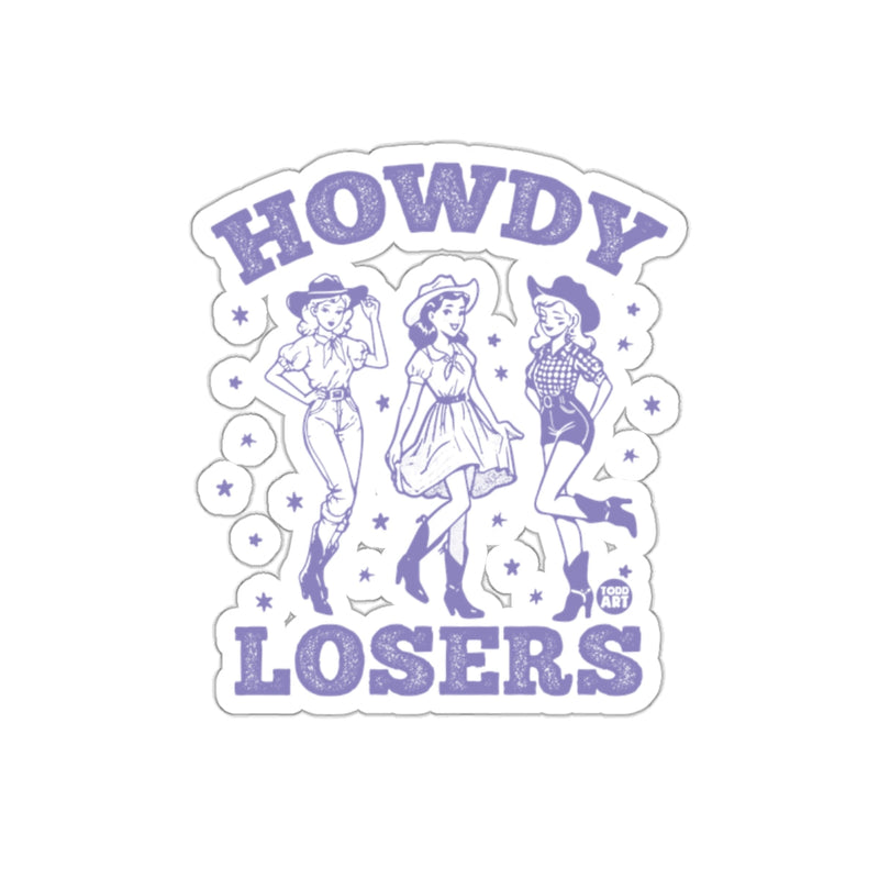 Load image into Gallery viewer, Howdy Losers Retro Style Western Graphics Sticker
