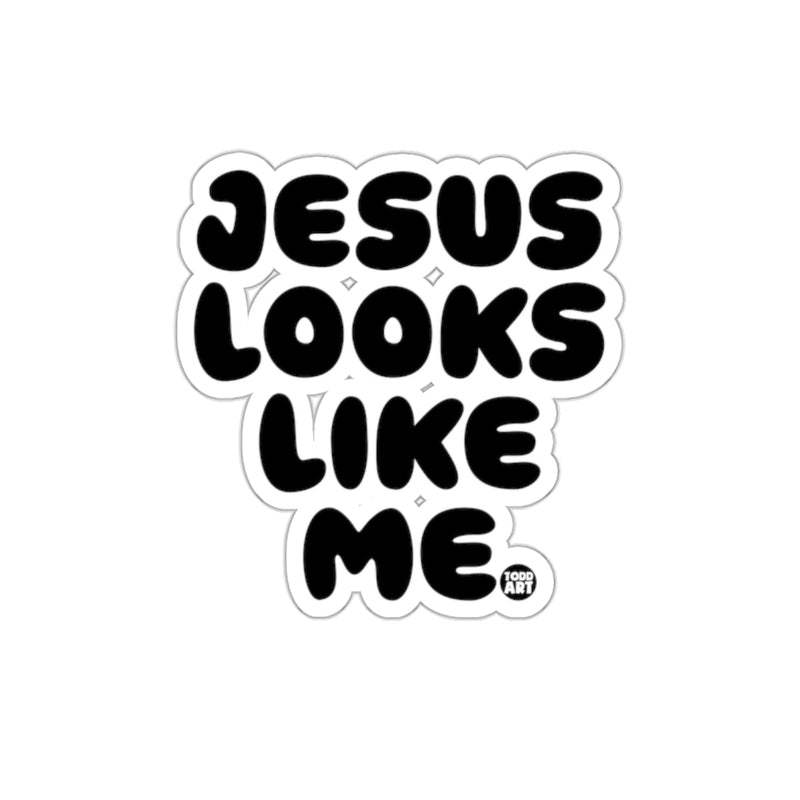 Load image into Gallery viewer, Jesus Looks Like Me Todd Art Sticker
