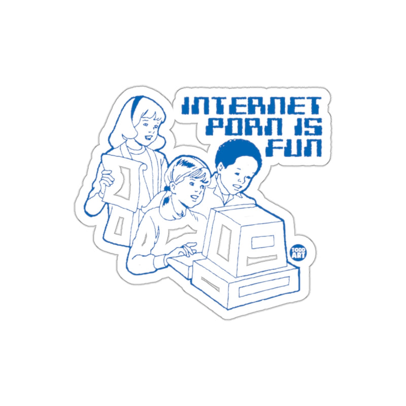 Load image into Gallery viewer, Internet Porn Is Fun Humorous Sticker for Computer Lovers
