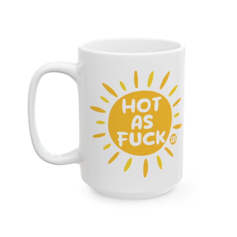 Load image into Gallery viewer, Hot As Fuck Sun Design Large White Coffee Mug
