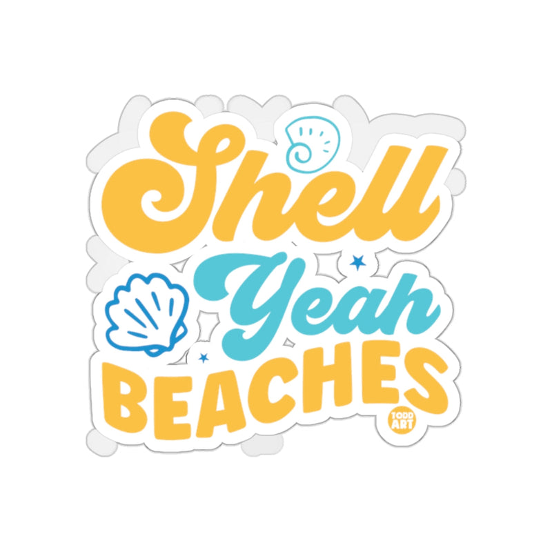 Load image into Gallery viewer, Fun and Colorful Shell Yeah Beaches Sticker
