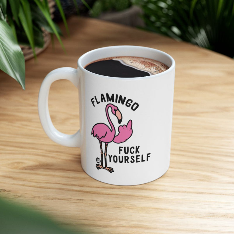 Load image into Gallery viewer, Flamingo Funny Coffee Mug with Attitude Design

