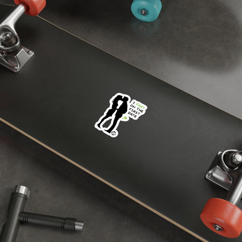 Load image into Gallery viewer, I Fart On The First Date Funny Skateboard Sticker
