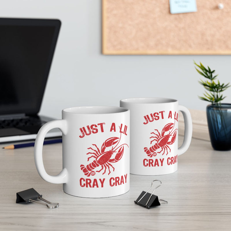 Load image into Gallery viewer, Just A Lil Cray Cray Lobster Design Mug for Coffee Lovers
