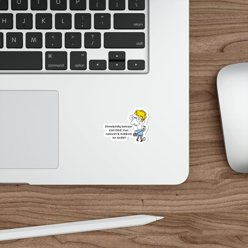 Load image into Gallery viewer, Somebody Better Call God Funny Sticker for Laptops and More
