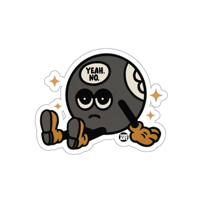Load image into Gallery viewer, Yeah No' Magic Eight Ball Character Sticker
