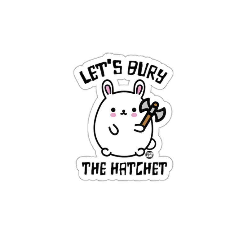Load image into Gallery viewer, Let's Bury The Hatchet Cute Bunny Character Sticker
