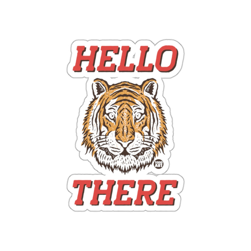 Load image into Gallery viewer, HELLO THERE Tiger Design Illustration Sticker
