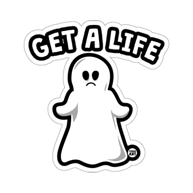 Load image into Gallery viewer, GET A LIFE Sad Ghost TODD ART Funny Sticker 
