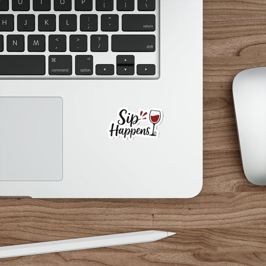 Sip Happens Wine Glass Humorous Sticker 
