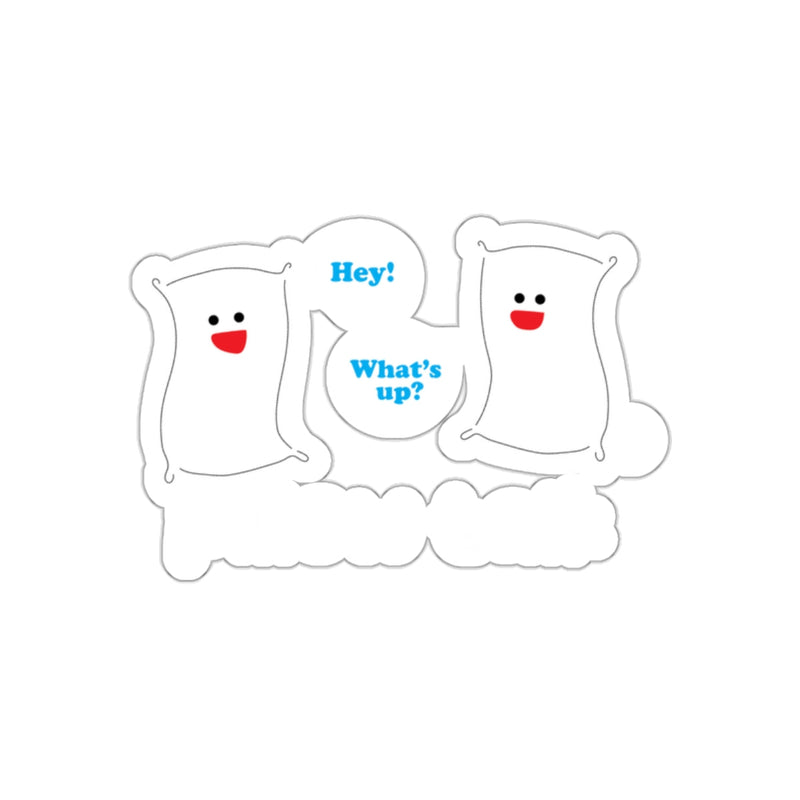 Load image into Gallery viewer, Hey What's Up Pillow Talk Sticker Product

