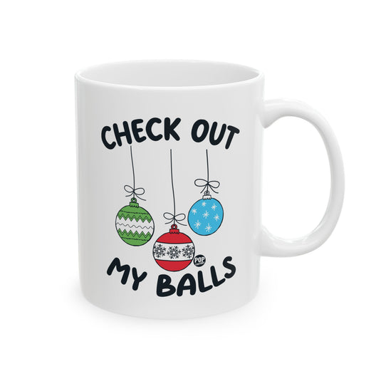 Check Out My Balls Xmas Mug