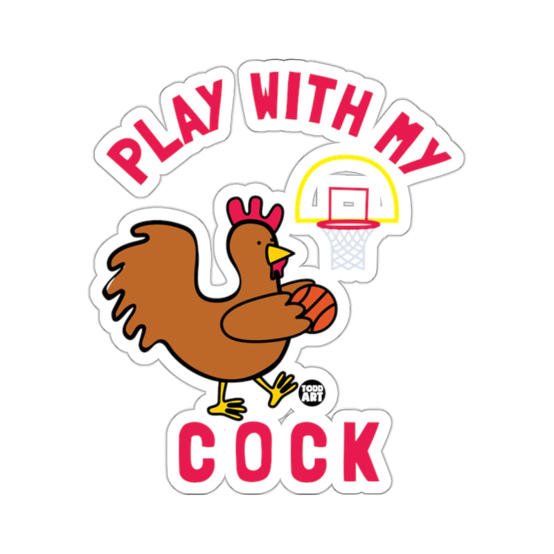 Load image into Gallery viewer, Play with My Cock Funny Basketball Sticker
