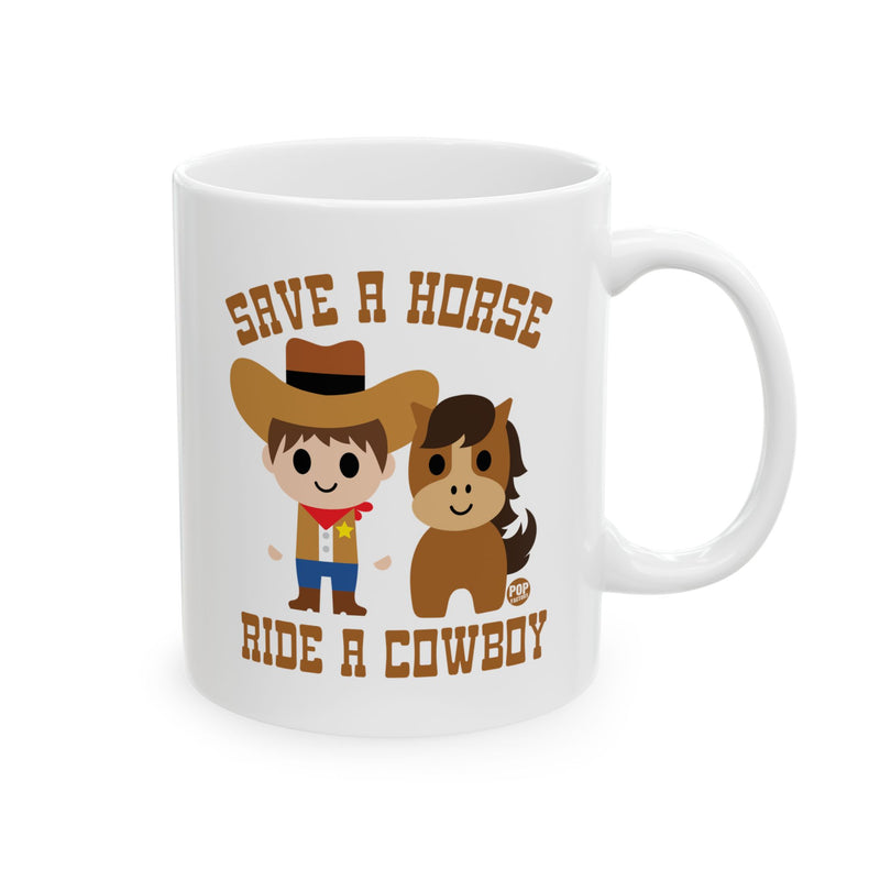 Load image into Gallery viewer, Save A Horse Ride A Cowboy Mug
