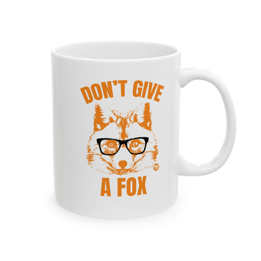 Don't Give A Fox Fox Mug