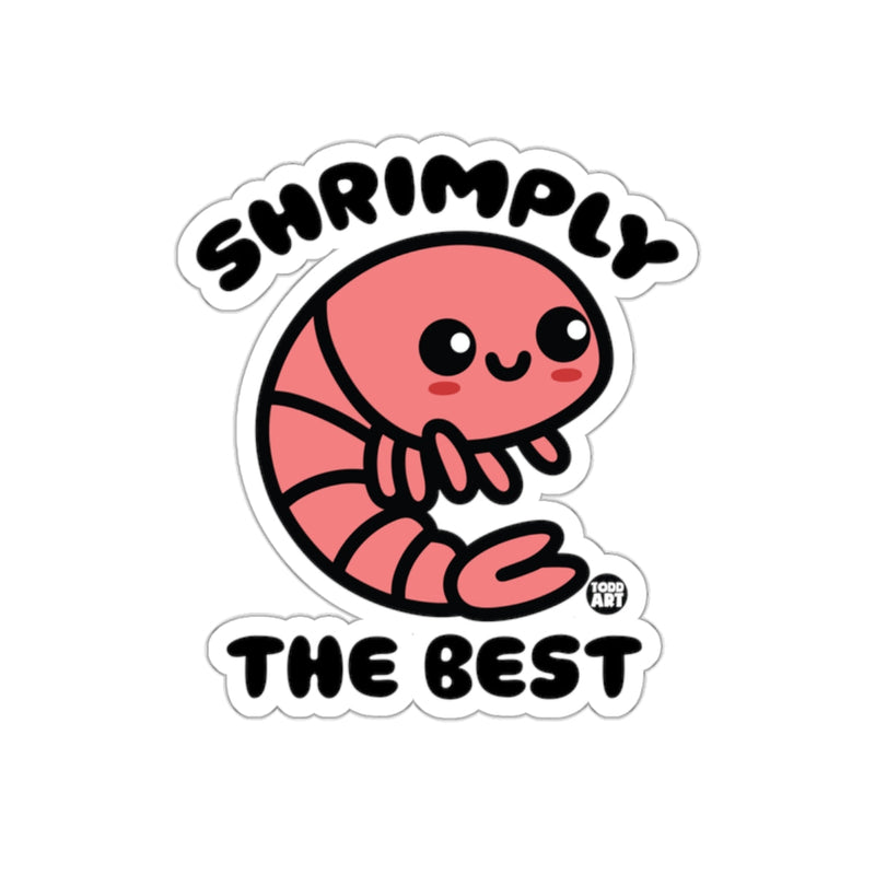 Load image into Gallery viewer, Shrimply The Best Adorable Cartoon Shrimp Sticker
