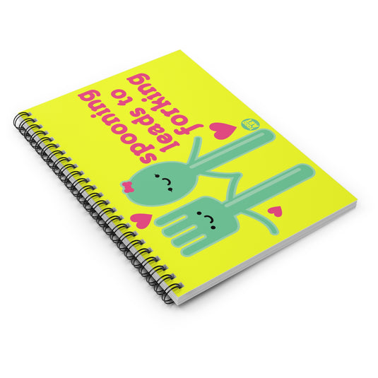 Spooning Leads to Forking Notebook Spiral Notebook - Ruled Line