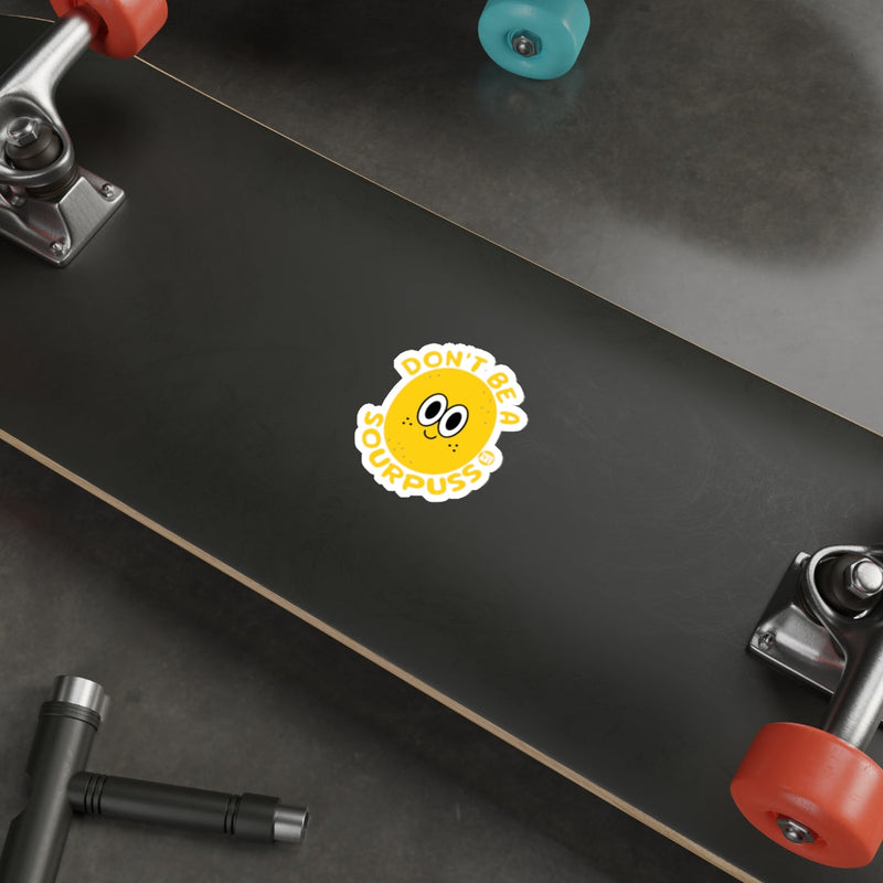 Load image into Gallery viewer, Don't Be a Sourpuss Skateboard Sticker Fun Design
