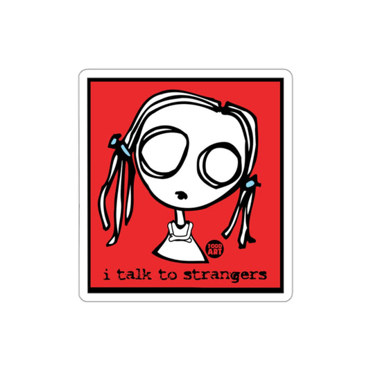 I Talk to Strangers Todd Art Sticker Retro Design
