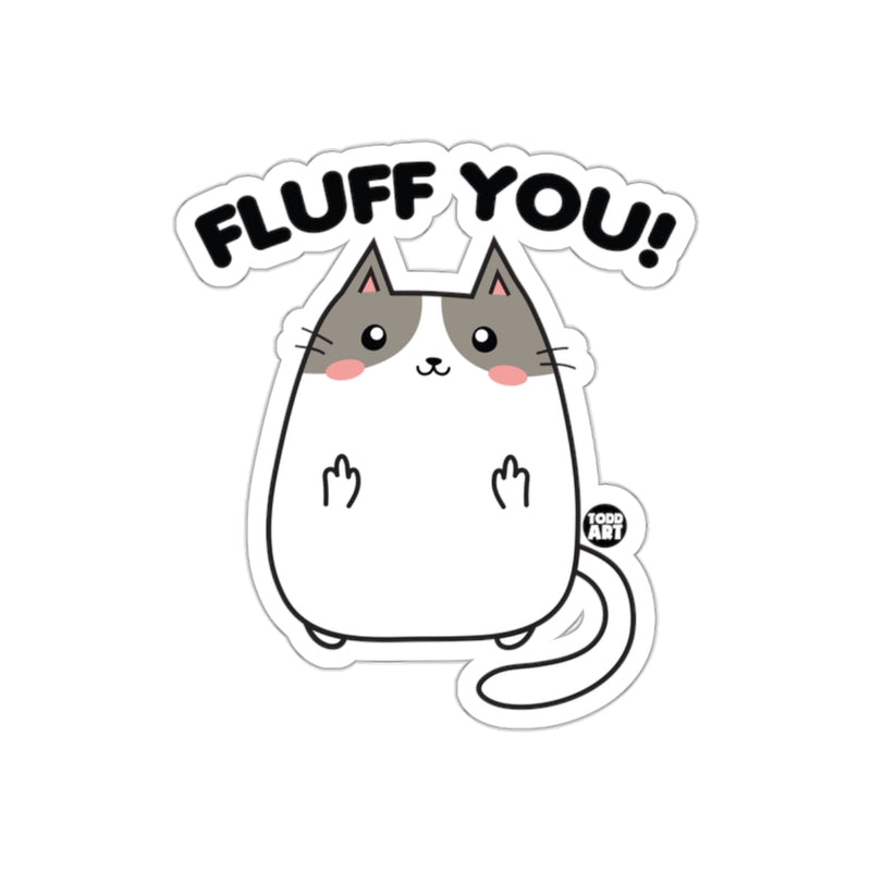 Load image into Gallery viewer, Fluff You Middle Finger Cute Cat Sticker Fun Art
