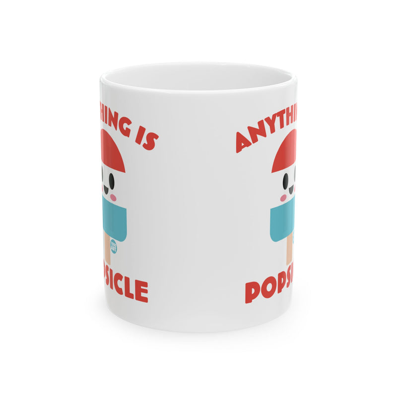 Load image into Gallery viewer, Anything is Popsicle Mug, Cute Popsicle Mug, Pun mug
