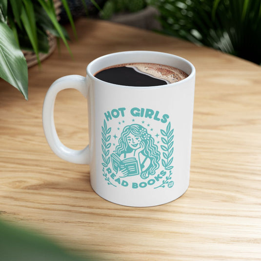 Hot Girls Read Books Ceramic Coffee Mug