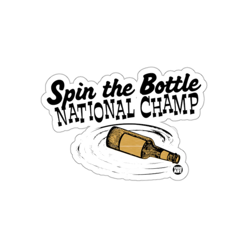 Load image into Gallery viewer, Spin the Bottle National Champ Sticker Fun Decal
