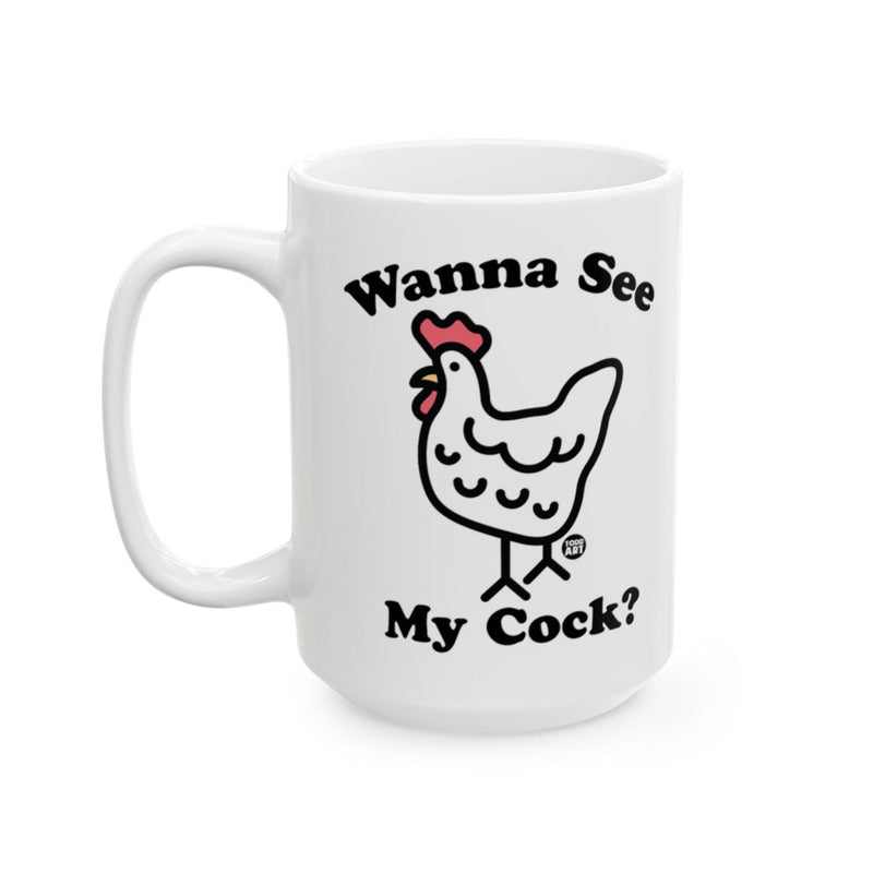 Load image into Gallery viewer, Wanna See My Cock Phrase on Chicken Mug
