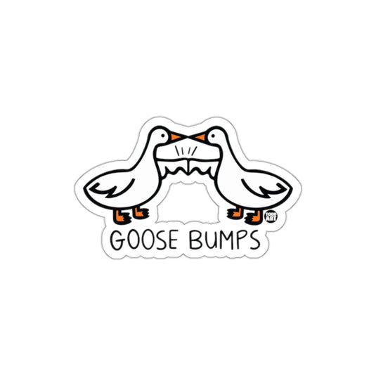 Funny Goose Bumps Sticker for Laughter and Fun