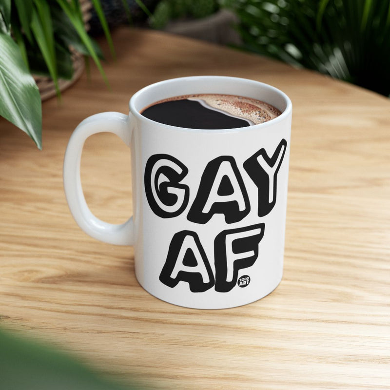 Load image into Gallery viewer, Gay AF Text White Mug Fun Coffee Tea Drinkware
