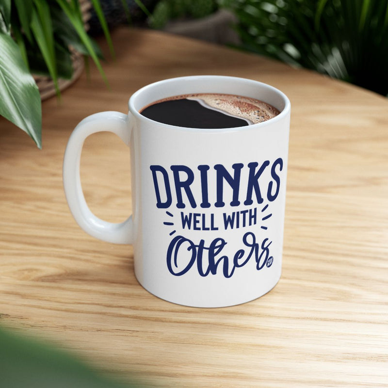 Load image into Gallery viewer, Drinks Well With Others White Coffee Mug
