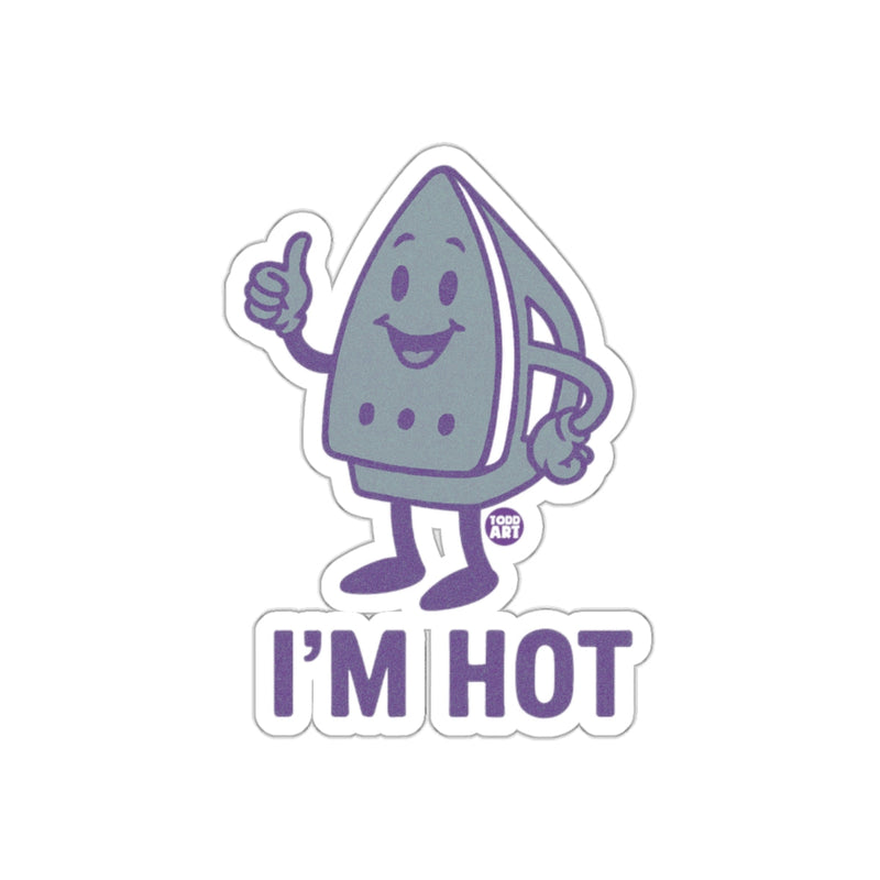 Load image into Gallery viewer, I'm Hot Funny Iron Character Sticker for Laptops

