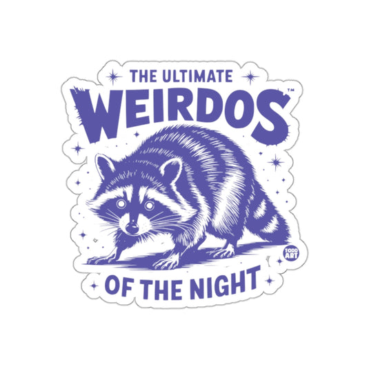The Ultimate Weirdos of the Night Raccoon Art sticker