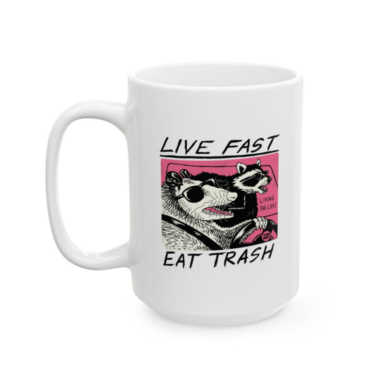 Load image into Gallery viewer, Live Fast Eat Trash Mug with Funny Cartoon Design
