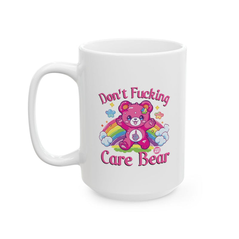 Load image into Gallery viewer, Don't Fucking Care Bear Colorful Design Mug
