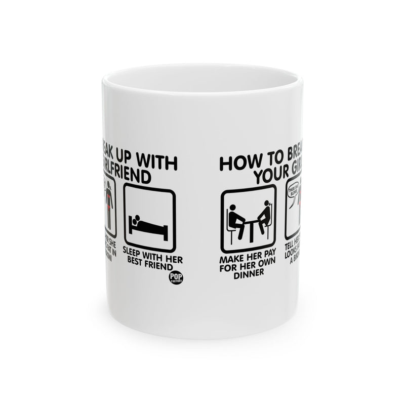 Load image into Gallery viewer, How To Break Up With Girlfriend Mug
