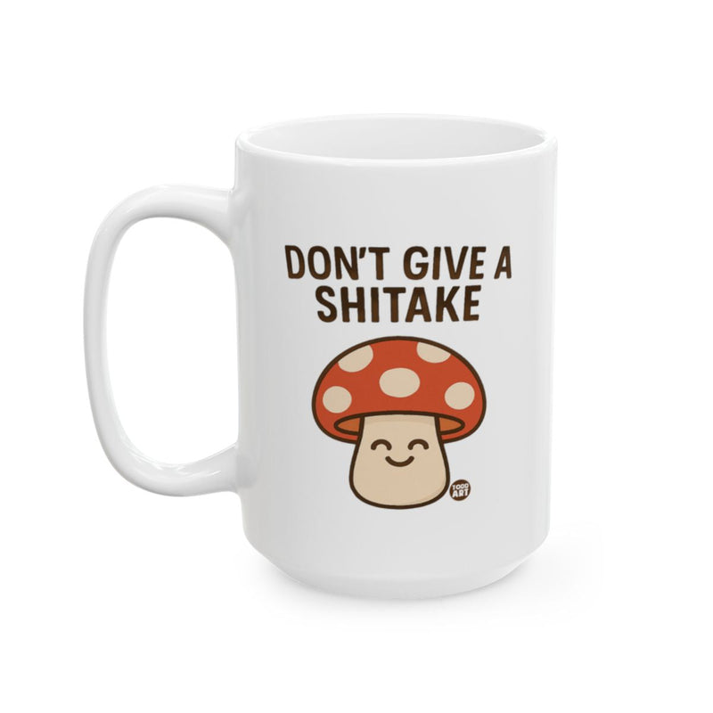 Load image into Gallery viewer, Don't Give a Shitake Cute Mushroom Mug
