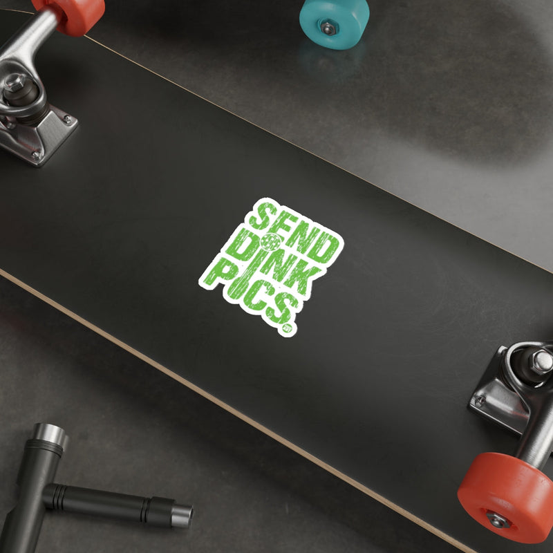 Load image into Gallery viewer, SEND DINK PICS pickleball funny humorous sticker 
