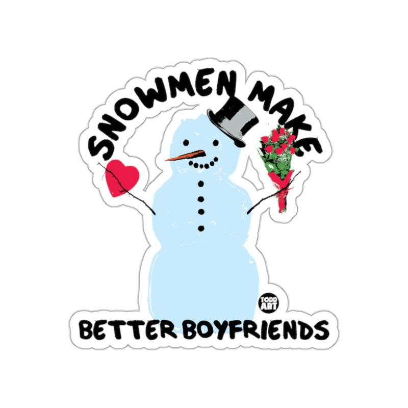 Load image into Gallery viewer, Snowmen Make Better Boyfriends Sticker
