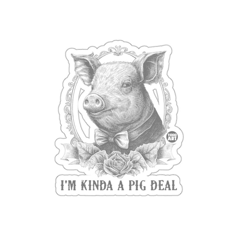 Load image into Gallery viewer, I Am Kinda A Pig Deal Drawing Funny Animal sticker
